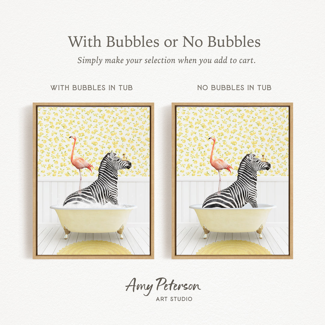 The image is a framed print featuring a zebra sitting in a bathtub with a flamingo standing on its back. The print has a yellow and white color scheme, and the text indicates that the print can be used with or without bubbles, depending on the user's preference.