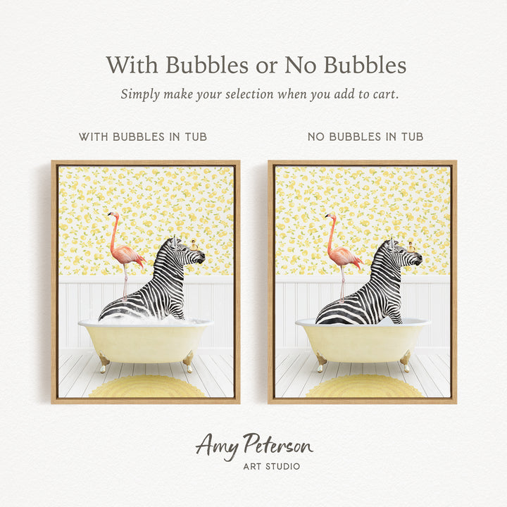 The image is a framed print featuring a zebra sitting in a bathtub with a flamingo standing on its back. The print has a yellow and white color scheme, and the text indicates that the print can be used with or without bubbles, depending on the user's preference.