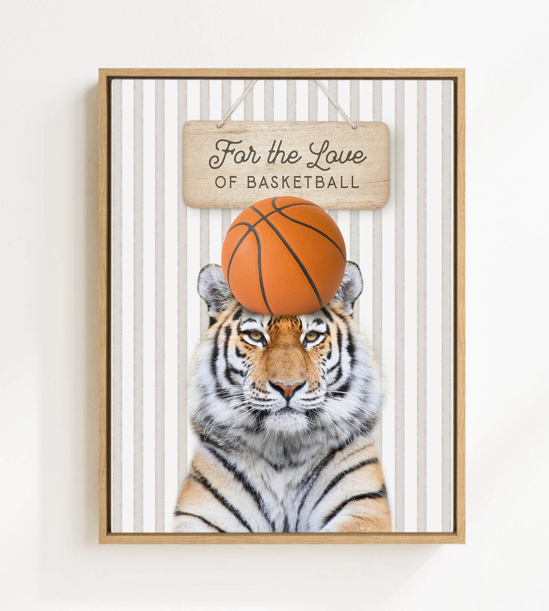 A tiger is standing on its hind legs, with a basketball resting on its head, and a sign above it that says "For the Love of Basketball".