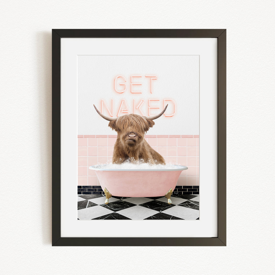A framed image depicting a Highland cow sitting in a pink bathtub with the text "GET NAKED" displayed above it.