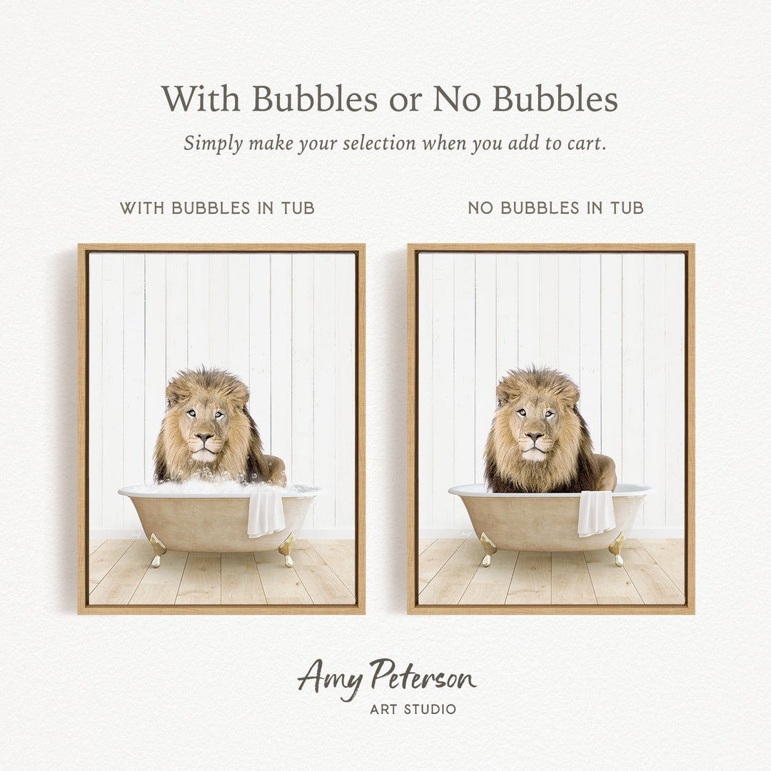The image is a collage of two pictures featuring a lion sitting in a bathtub. The lion is depicted in two different frames, one with bubbles and the other without bubbles. The text above the images reads "With Bubbles or No Bubbles Simply make your selection when you add to cart."
