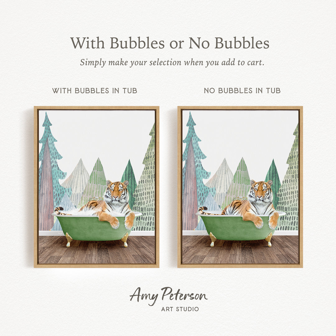 The image is a collage of two framed pictures. In the left frame, a tiger is sitting in a green bathtub, surrounded by trees. In the right frame, the tiger is sitting in a green bathtub without any bubbles, and the trees are depicted without any bubbles. The text above the images reads "With Bubbles or No Bubbles" and "Simply make your selection when you add to cart."