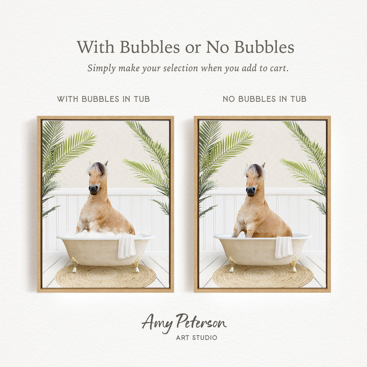 The image is a collage of two pictures featuring a horse sitting in a bathtub. The horse is surrounded by palm leaves, creating a tropical atmosphere. The collage includes a frame with the text "With Bubbles or No Bubbles" and "WITH BUBBLES IN TUB" and "NO BUBBLES IN TUB" to indicate the bathing experience. The artist's name, Amy Peterson, is also mentioned in the image.