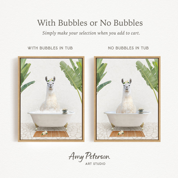The image is a collage of two framed pictures, each featuring a white llama sitting in a bathtub. The llama is surrounded by tropical plants, creating a serene and relaxing atmosphere. The text above the images reads "With Bubbles or No Bubbles" and "Simply make your selection when you add to cart."