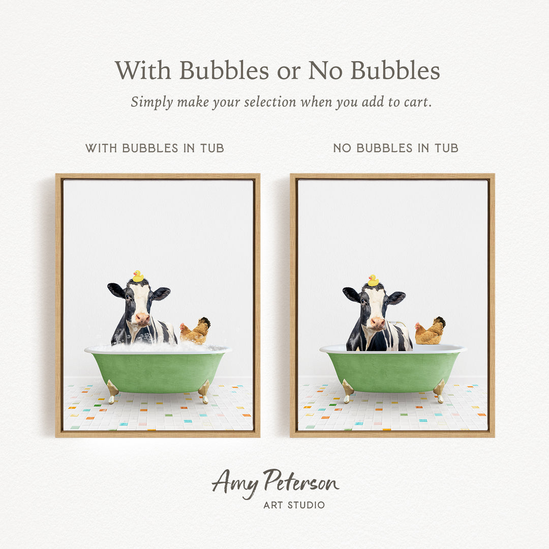 The image is a collage of two framed pictures, each depicting a cow and a chicken in a green bathtub. The cow is sitting in the tub with bubbles, while the chicken is sitting in the tub without bubbles. The text above the images reads "With Bubbles or No Bubbles Simply make your selection when you add to cart."