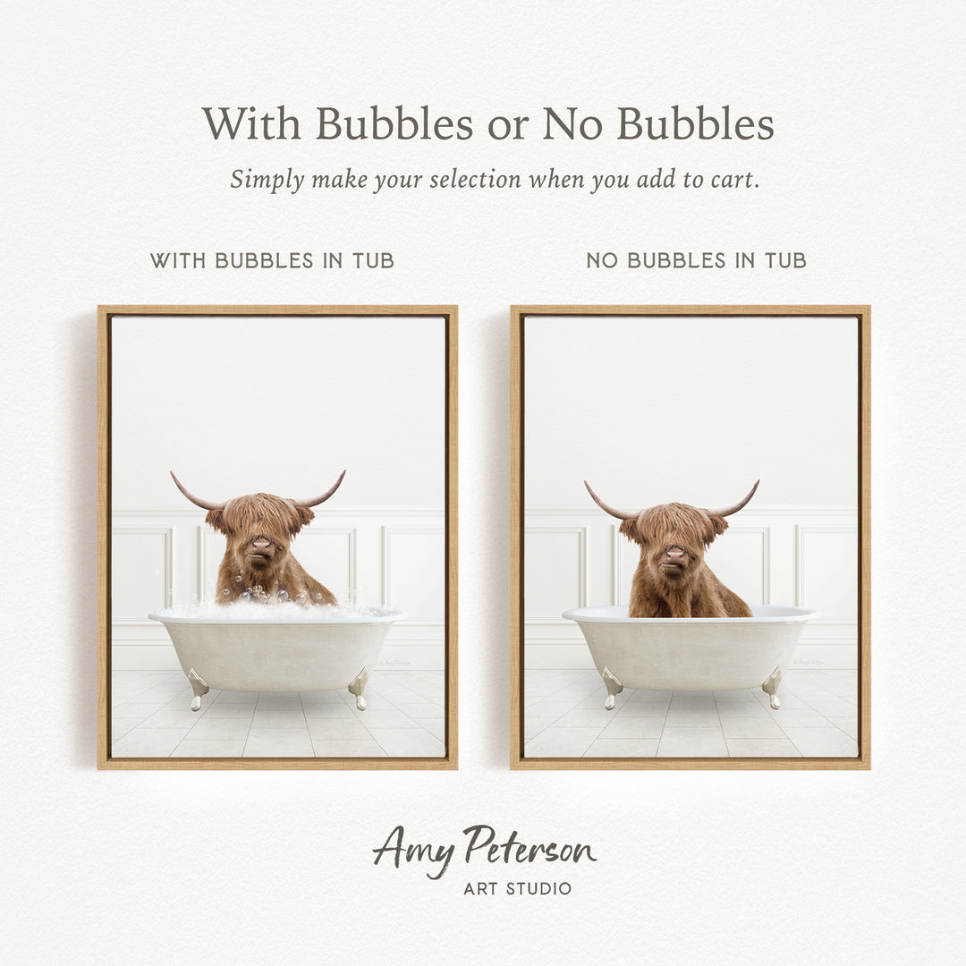 The image is a collage of two framed pictures, each featuring a Highland cow sitting in a bathtub. The first picture has bubbles in the tub, while the second picture does not have bubbles. The text above the images reads "With Bubbles or No Bubbles Simply make your selection when you add to cart."