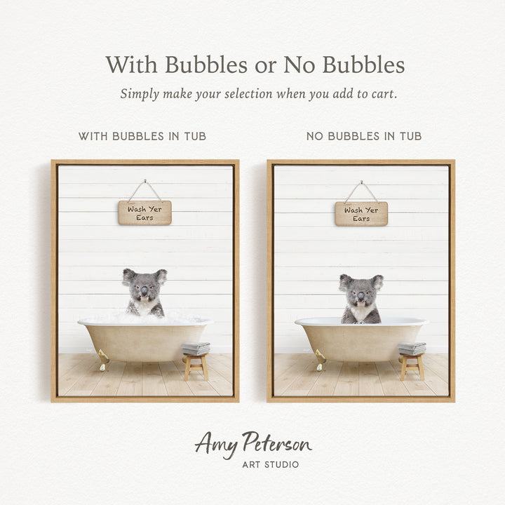The image is a collage of two pictures featuring a koala bear sitting in a bathtub. The first picture has bubbles in the tub, while the second picture does not have bubbles. The text above the images reads "With Bubbles or No Bubbles Simply make your selection when you add to cart."