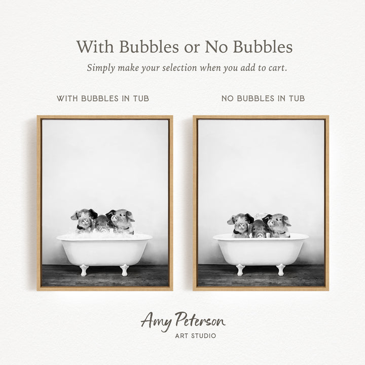 The image is a black and white photograph of two bathtubs, each containing a small dog. The text above the image reads "With Bubbles or No Bubbles" and below it, "Simply make your selection when you add to cart." The text below the image states "WITH BUBBLES IN TUB" and "NO BUBBLES IN TUB," indicating the presence or absence of bubbles in each bathtub.
