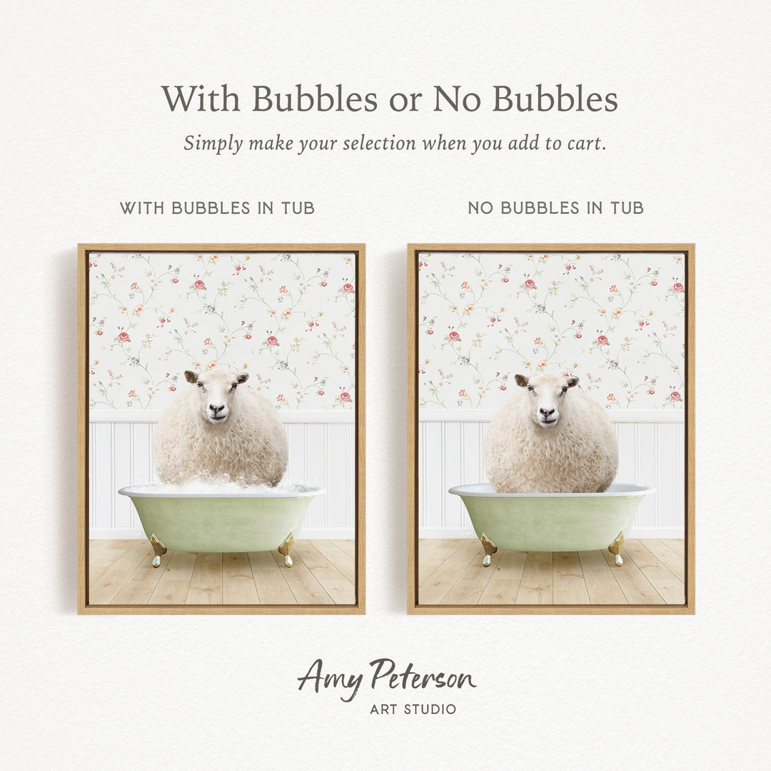 The image is a collage of two framed pictures, each featuring a white sheep sitting in a bathtub. The text above the images reads "With Bubbles or No Bubbles" and below the images, it says "Simply make your selection when you add to cart."