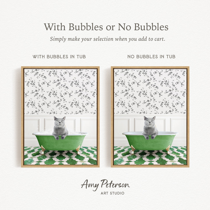 The image is a collage of two pictures, each featuring a cat sitting in a bathtub. The cat appears to be gray and is sitting on the edge of the bathtub. The bathtub is green and has a patterned design. The images are framed and displayed side by side, with the text "With Bubbles or No Bubbles" above them.