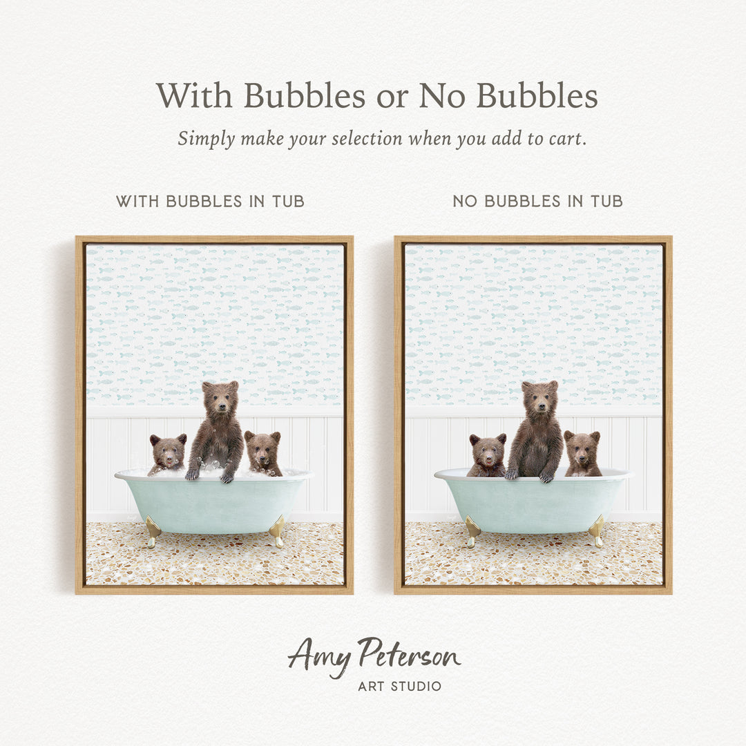 The image is a collage of two framed pictures, each depicting a bear sitting in a bathtub. The bears are brown and appear to be enjoying their time in the tub. The text above the images reads "With Bubbles or No Bubbles" and below the images, it says "Simply make your selection when you add to cart."