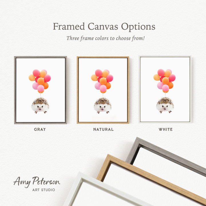 three framed canvas options, each featuring a hedgehog holding colorful balloons. The options include a gray frame, a natural frame, and a white frame.