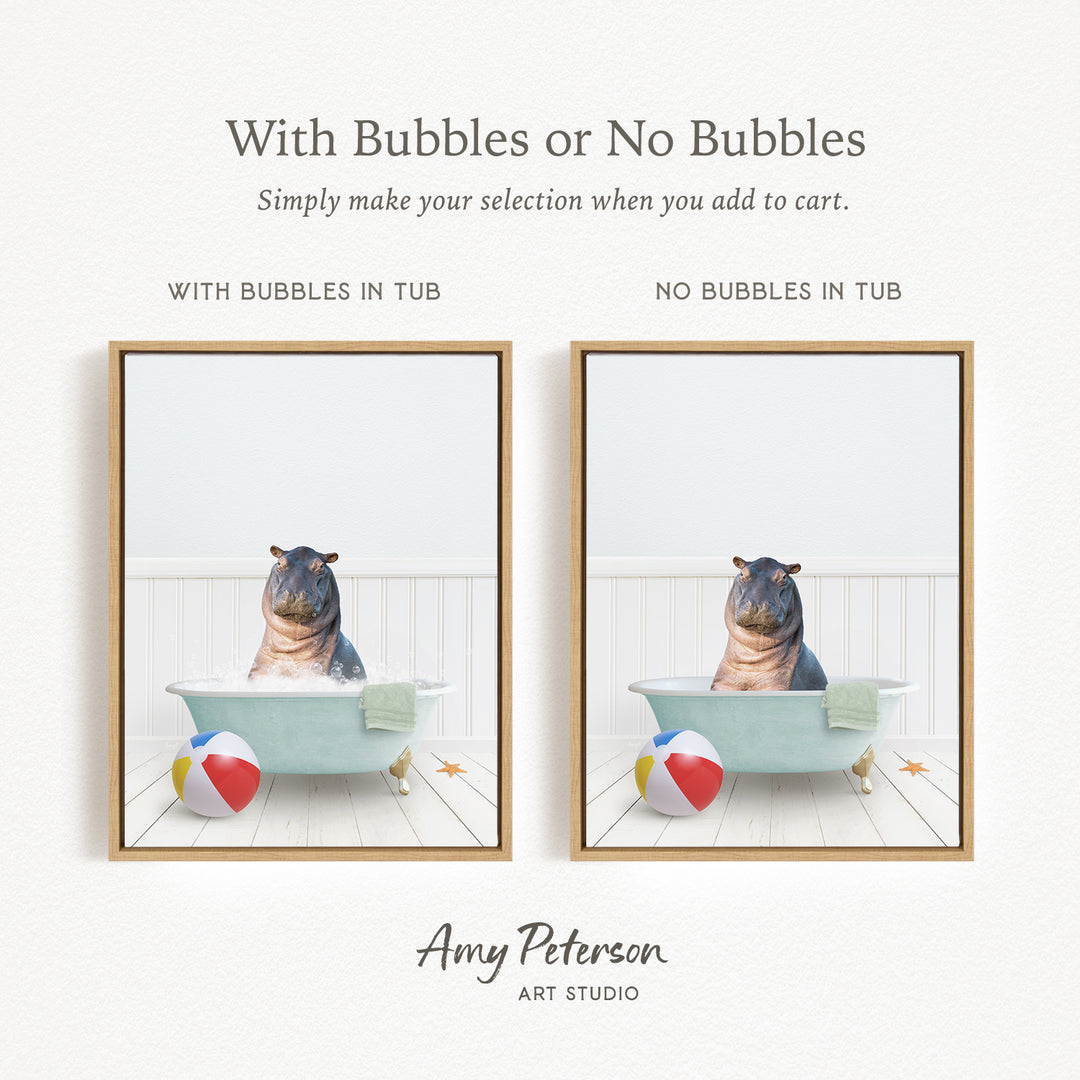 The image is a collage of two framed pictures, each depicting a hippopotamus sitting in a bathtub. The first picture has bubbles in the tub, while the second picture does not have bubbles. The text above the images reads "With Bubbles or No Bubbles Simply make your selection when you add to cart."