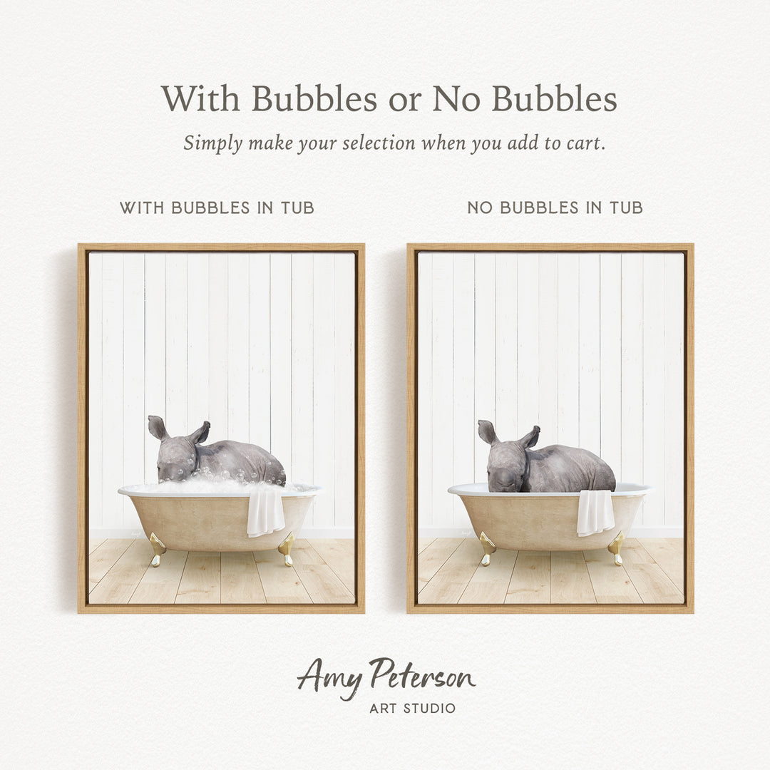 The image is a collage of two framed pictures, each depicting a gray rhinoceros lying in a bathtub. The text above the images reads "With Bubbles or No Bubbles" and below the images, it says "Simply make your selection when you add to cart." The artist's name, Amy Peterson, is mentioned at the bottom of the image.