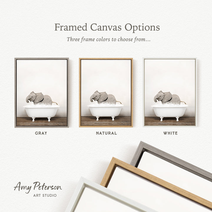 three framed canvas options, each featuring a gray elephant sitting in a white bathtub. The options include a gray frame, a natural frame, and a white frame.