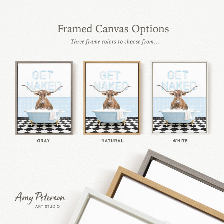three framed canvas options featuring a cow sitting in a bathtub with the words "GET NAKED" written on it.