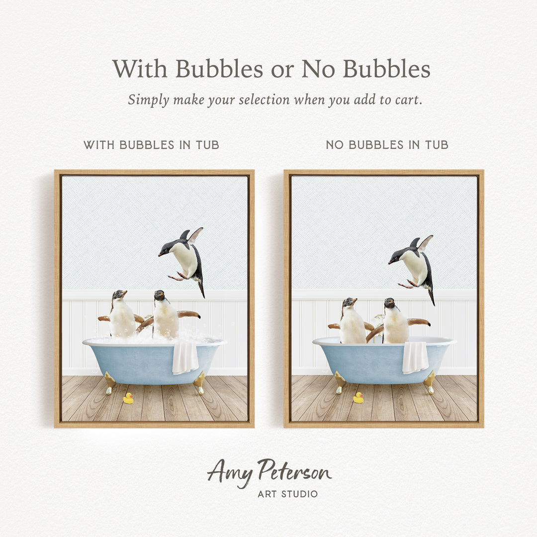 The image is a collage of two pictures, each depicting penguins in a bathtub. The first picture shows a penguin sitting in a bathtub with bubbles, while the second picture shows a penguin sitting in a bathtub without bubbles. The text above the images reads "With Bubbles or No Bubbles" and below the images, it says "Simply make your selection when you add to cart."