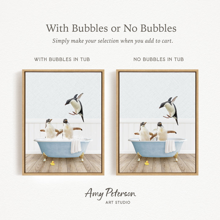 The image is a collage of two pictures, each depicting penguins in a bathtub. The first picture shows a penguin sitting in a bathtub with bubbles, while the second picture shows a penguin sitting in a bathtub without bubbles. The text above the images reads "With Bubbles or No Bubbles" and below the images, it says "Simply make your selection when you add to cart."