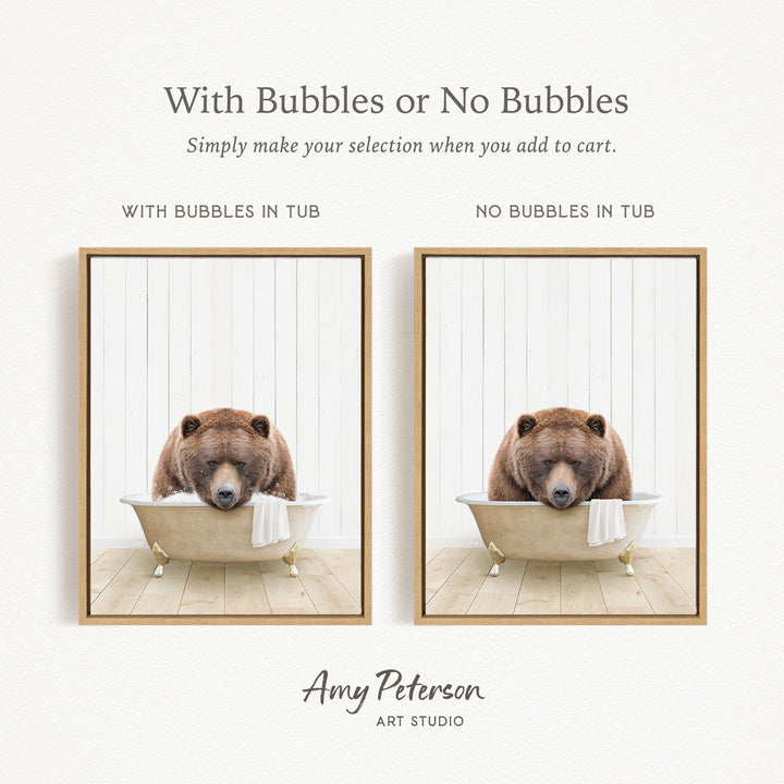 a brown bear sitting in a bathtub, with the text "With Bubbles or No Bubbles" and "Simply make your selection when you add to cart."