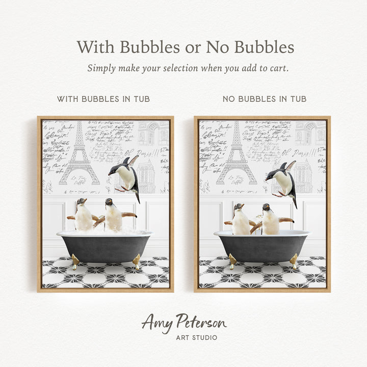 The image is a collage of two framed pictures, each depicting a penguin in a bathtub. The penguins are white and black, and they appear to be enjoying a bath together. The text above the images reads "With Bubbles or No Bubbles" and "Simply make your selection when you add to cart." The text below the images says "WITH Bubbles IN TUB" and "NO Bubbles IN TUB."