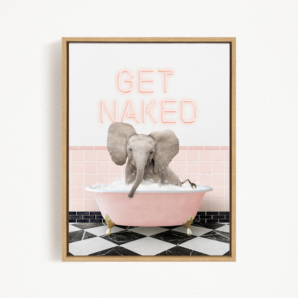 A framed image depicting an elephant sitting in a pink bathtub, with the text "GET NAKED" displayed above it.