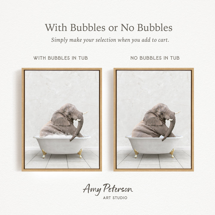 The image is a collage of two pictures, each featuring an elephant sitting in a bathtub. The first picture has bubbles in the tub, while the second picture does not have bubbles. The text above the images reads "With Bubbles or No Bubbles Simply make your selection when you add to cart."