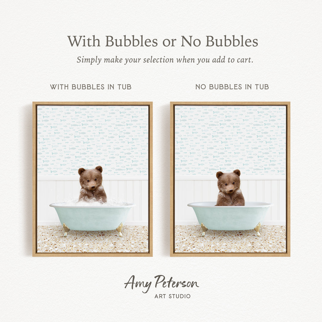 The image is a collage of two framed pictures, each featuring a small brown bear sitting in a bathtub. The text above the images reads "With Bubbles or No Bubbles" and below the images, it says "Simply make your selection when you add to cart."