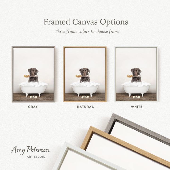three framed canvas options, each featuring a dog sitting in a bathtub. The options include a gray frame, a natural frame, and a white frame. The text above the images reads " Framed Canvas Options" and "Three frame colors to choose from!".