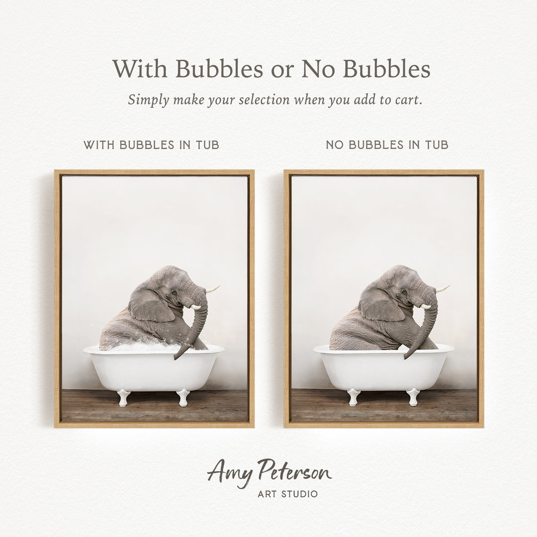 The image is a collage of two pictures, each featuring an elephant sitting in a bathtub. The first picture has bubbles in the tub, while the second picture does not have bubbles. The text above the images reads "With Bubbles or No Bubbles Simply make your selection when you add to cart."