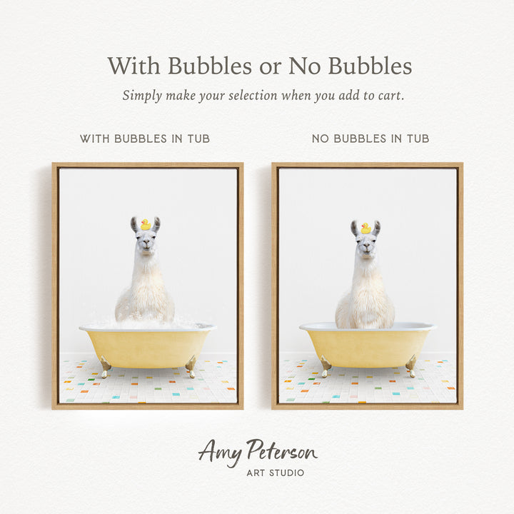 The image is a collage of two framed pictures, each featuring a white llama sitting in a yellow bathtub. The llama is wearing a yellow crown and appears to be enjoying a bath. The text above the images reads "With Bubbles or No Bubbles" and below the images, it says "Simply make your selection when you add to cart."