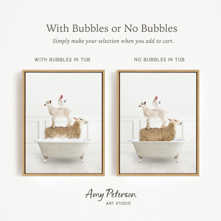 The image is a collage of two framed pictures, each depicting a sheep standing on a tub of bubbles and a chicken standing on a tub of bubbles. The text above the images reads "With Bubbles or No Bubbles" and below the images, it says "Simply make your selection when you add to cart." The artist's name, Amy Peterson, is mentioned at the bottom of the image.