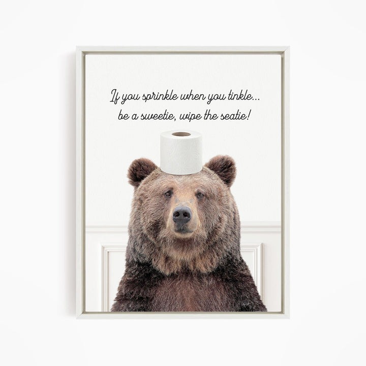 Bear "If you sprinkle when you tinkle..." - Bathroom Simple White