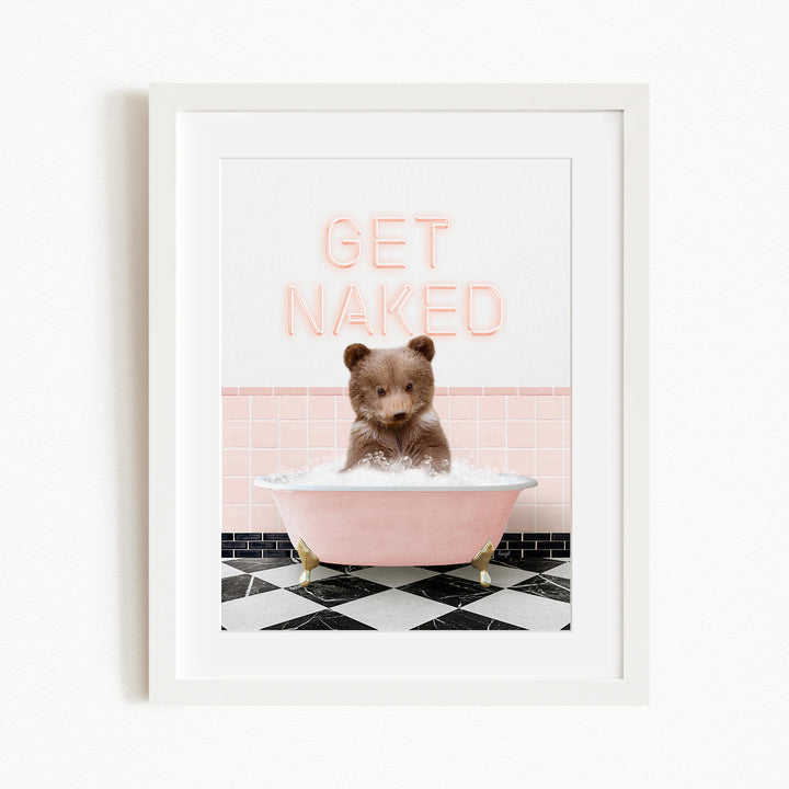 A cute brown bear sitting in a pink bathtub with the text "GET NAKED" displayed above it.