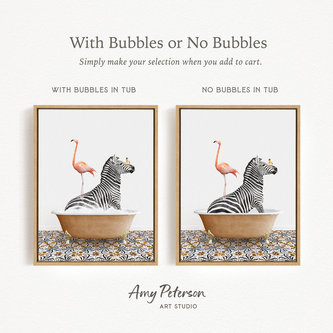 The image is a collage of two framed pictures, each depicting a zebra and a flamingo in a bathtub. The text above the images reads "With Bubbles or No Bubbles" and below the images, it says "Simply make your selection when you add to cart."