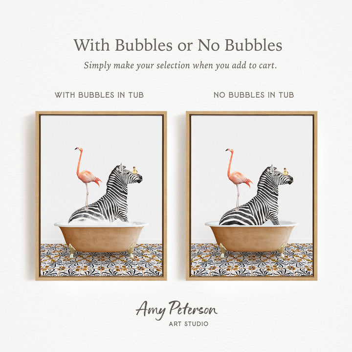 The image is a collage of two framed pictures, each depicting a zebra and a flamingo in a bathtub. The text above the images reads "With Bubbles or No Bubbles" and below the images, it says "Simply make your selection when you add to cart."