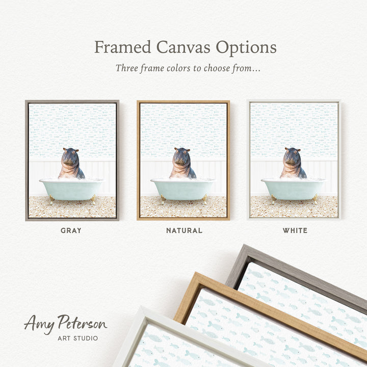 three framed canvas options, each featuring a picture of a hippopotamus sitting in a bathtub. The options include a gray frame, a natural frame, and a white frame.