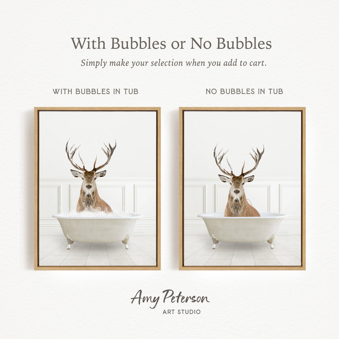 The image is a collage of two pictures featuring a deer in a bathtub. The deer has antlers and is sitting in a white bathtub, with bubbles surrounding it. The text above the images reads "With Bubbles or No Bubbles" and below the images, it says "Simply make your selection when you add to cart."