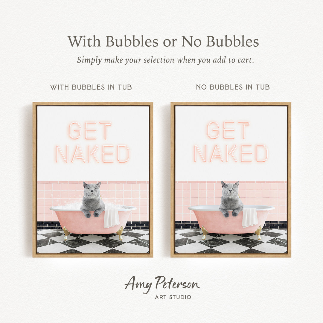 The image is a framed print featuring a cat sitting in a pink bathtub with bubbles, and another cat sitting in a tub without bubbles. The text above the images reads "With Bubbles or No Bubbles Simply make your selection when you add to cart."