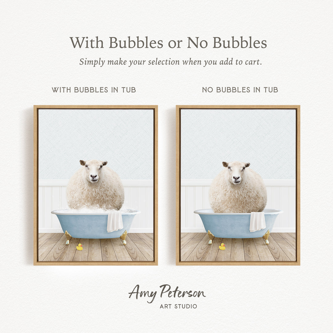 The image is a collage of two framed pictures, each depicting a sheep in a bathtub. The sheep in the first picture has bubbles in the tub, while the sheep in the second picture does not have bubbles. The text above the images reads "With Bubbles or No Bubbles Simply make your selection when you add to cart."
