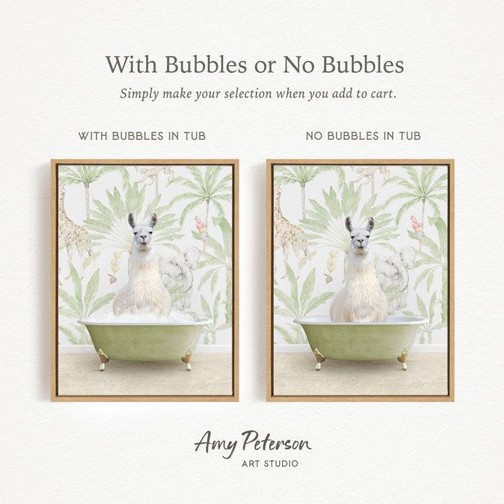 The image is a collage of two framed pictures, each featuring a white llama sitting in a green bathtub. The llama is surrounded by a tropical leaf pattern, creating a whimsical and playful scene. The text above the images reads "With Bubbles or No Bubbles" and "Simply make your selection when you add to cart." The artist's name, Amy Peterson, is displayed at the bottom of the image.