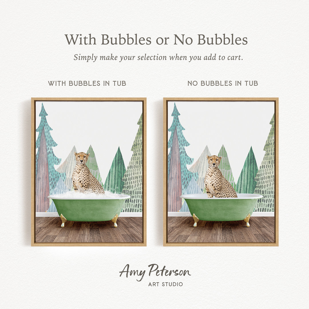 The image is a collage of two framed pictures. The first picture shows a cheetah sitting in a bathtub filled with bubbles, while the second picture depicts a cheetah sitting in a bathtub without bubbles. The text above the images reads "With Bubbles or No Bubbles Simply make your selection when you add to cart."