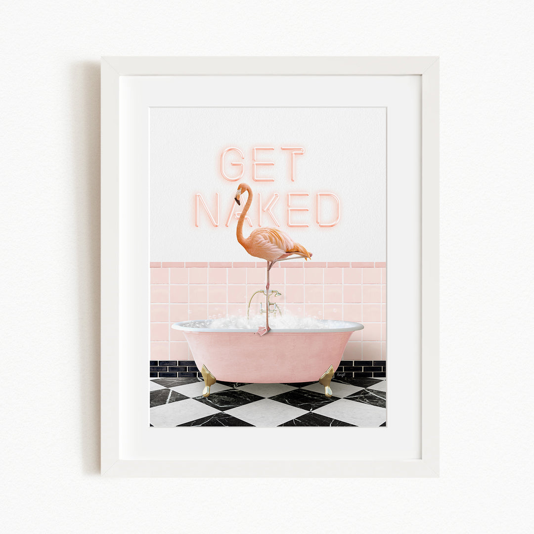 A framed image depicting a pink bathtub with a flamingo standing on the edge, with the words "GET NAKED" written in neon pink letters above the flamingo.