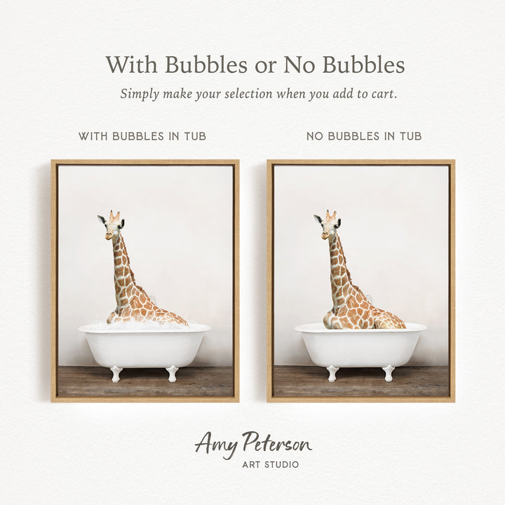 The image is a framed print featuring a giraffe sitting in a white bathtub. The text above the image reads "With Bubbles or No Bubbles" and below it, "Simply make your selection when you add to cart." The text on the right side of the image says "NO Bubbles IN TUB" and on the left side, "WITH Bubbles IN TUB." The artist's name, Amy Peterson, is displayed at the bottom of the image.