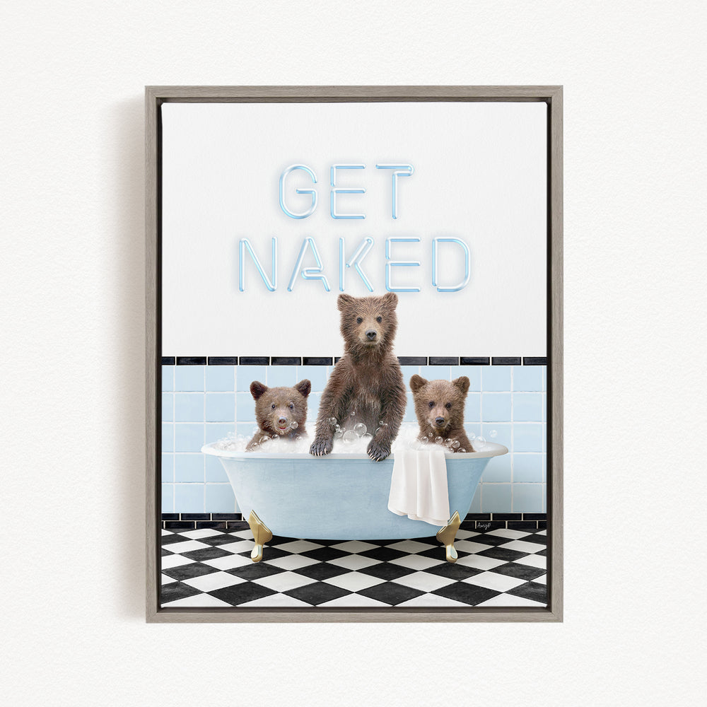 A framed image depicting three bears sitting in a bathtub, with the text "GET NAKED" displayed above them.
