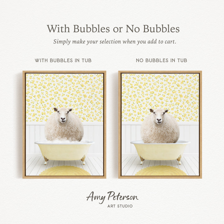 The image is a collage of two framed pictures, each depicting a sheep sitting in a bathtub. The text above the images reads "With Bubbles or No Bubbles" and below the images, it says "Simply make your selection when you add to cart."