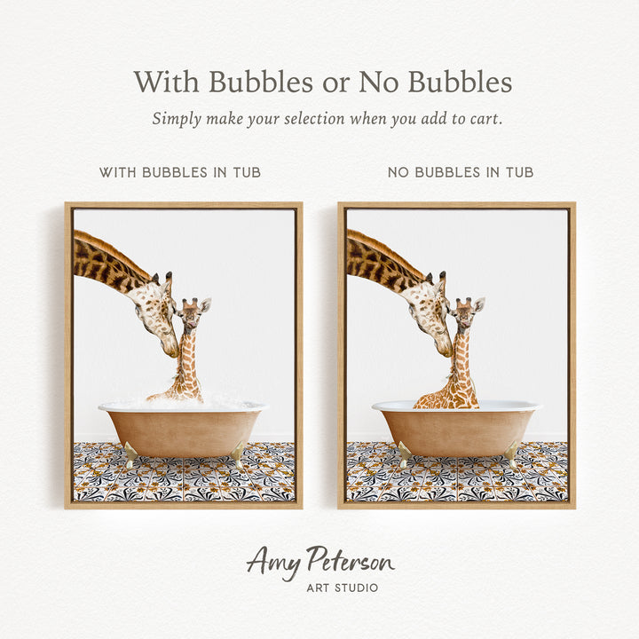 The image is a collage of two framed pictures depicting giraffes in a tub. The text above the images reads "With Bubbles or No Bubbles" and below the images, it says "Simply make your selection when you add to cart." The text at the bottom of the image says " Amy Peterson ART STUDIO".