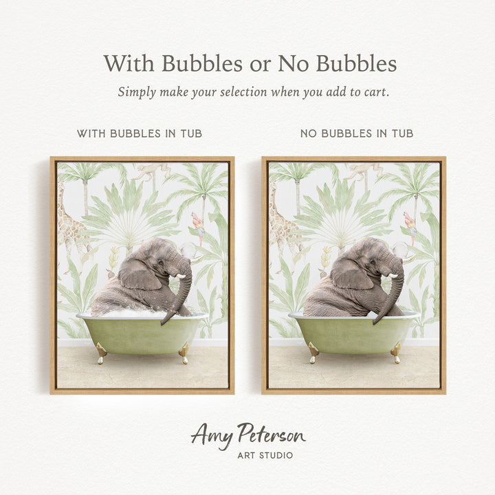 The image is a collage of two framed pictures, each depicting an elephant sitting in a bathtub. The text above the images reads "With Bubbles or No Bubbles" and below the images, it says "Simply make your selection when you add to cart."