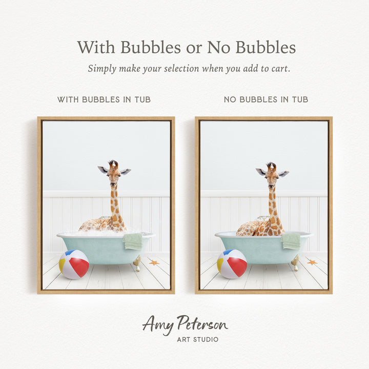 The image is a collage of two pictures featuring a giraffe sitting in a bathtub, with a beach ball and towel nearby. The text above the images reads "With Bubbles or No Bubbles" and below the images, it says "Simply make your selection when you add to cart."