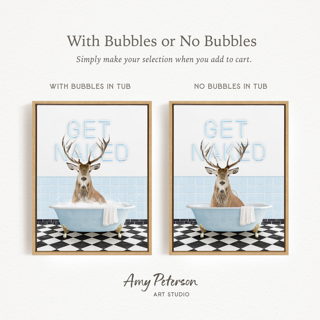 The image is a collage of two framed pictures, each featuring a deer in a bathtub. The deer has antlers and is sitting in a blue bathtub with a black and white checkered floor. The text above the images reads "With Bubbles or No Bubbles Simply make your selection when you add to cart." The text below the images reads "WITH BUBBLES IN TUB" and "NO BUBBLES IN TUB."