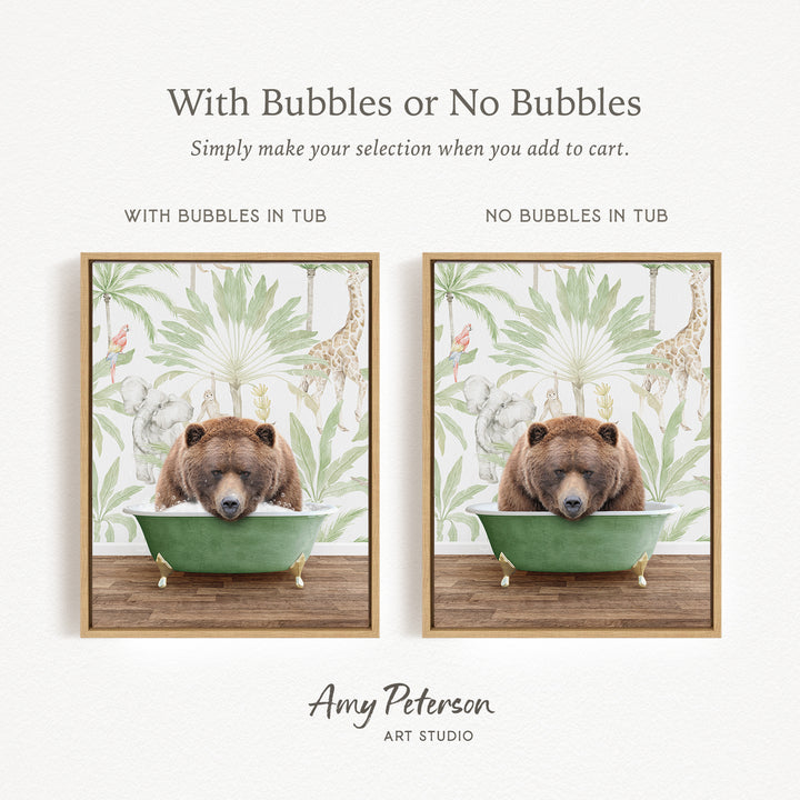 The image is a collage of two framed pictures, each featuring a brown bear sitting in a green tub. The text above the images reads "With Bubbles or No Bubbles" and below the images, it says "Simply make your selection when you add to cart."